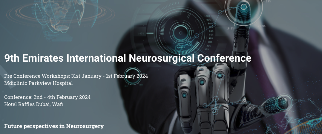 9th Emirates International Neurosurgical Conference, Dubai, 02-04 February, 2024